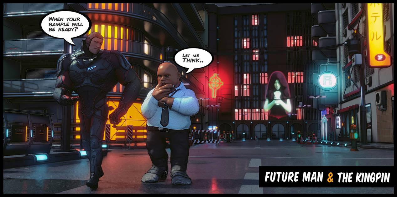 Future Man and The Kingpin
